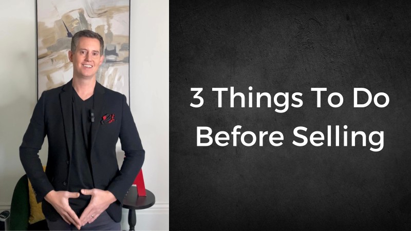 3 Things To Do Before Selling